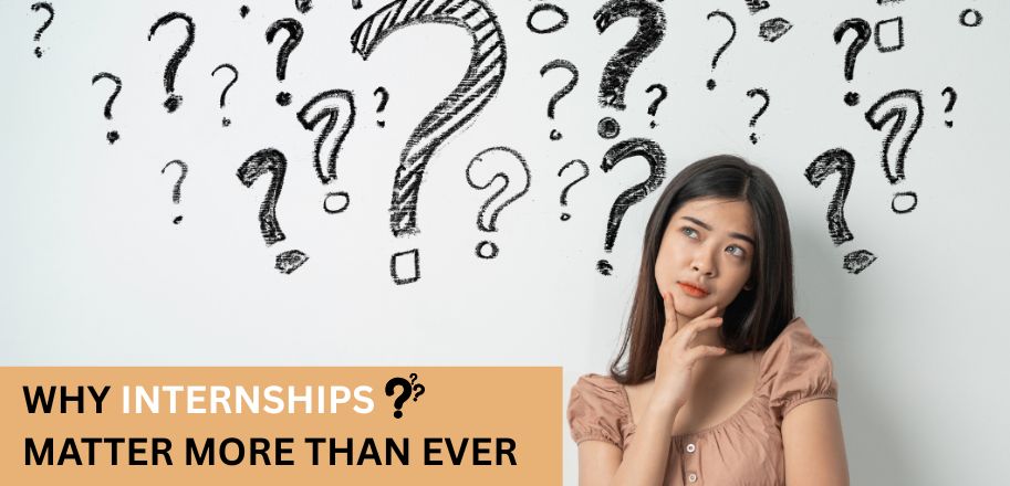 Why-Internships-Matter-More-Than-Ever